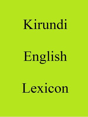 cover image of Kirundi English Lexicon